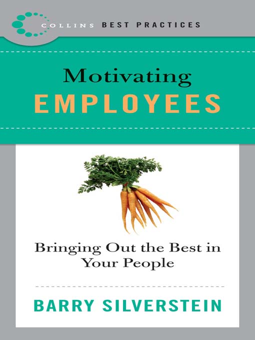 Title details for Best Practices: Motivating Employees by Barry Silverstein - Wait list